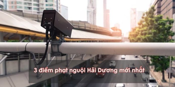 Điểm phạt nguội Hải Dương