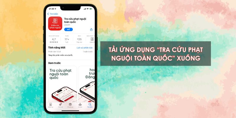 Tải ứng dụng để tra phạt nguội