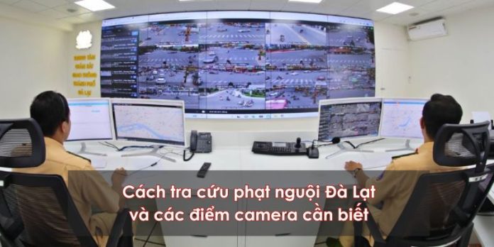 Tra cứu phạt nguội Đà Lạt