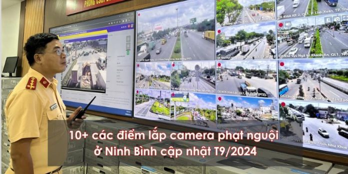 Các điểm lắp camera phạt nguội tại Ninh Bình