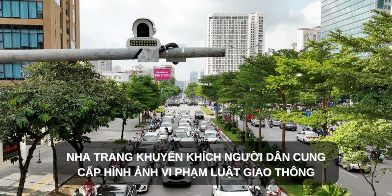 Nha trang khuyến khích cung cấp ảnh vi phạm