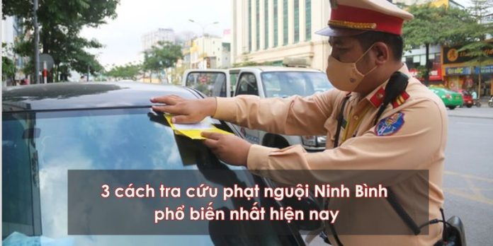 Tra cứu phạt nguội Ninh Bình