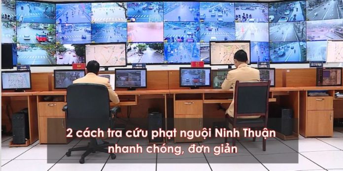 Tra cứu phạt nguội Ninh Thuận